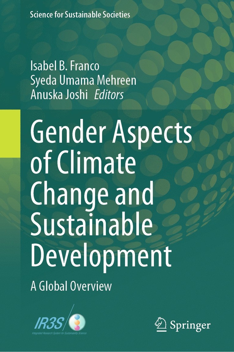 Isabel B. Franco, Syeda Umama Mehreen, Anuska Joshi - Gender Aspects of Climate Change and Sustainable Development, Inbunden