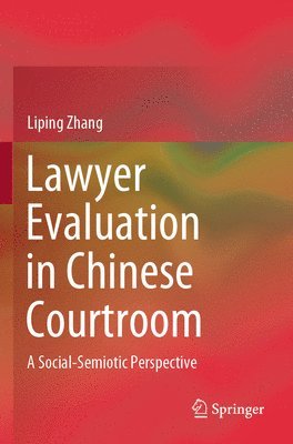 Lawyer Evaluation in Chinese Courtroom 1