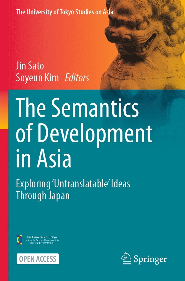 Jin Sato, Soyeun Kim - Semantics of Development in Asia, Häftad