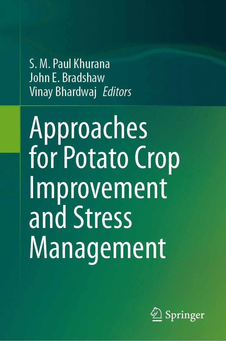 Approaches for Potato Crop Improvement and Stress Management