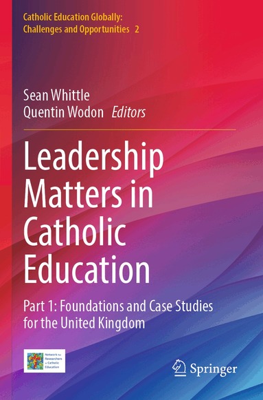 Sean Whittle, Quentin Wodon - Leadership Matters in Catholic Education, Häftad