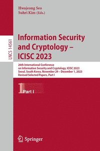 bokomslag Information Security and Cryptology - ICISC 2023