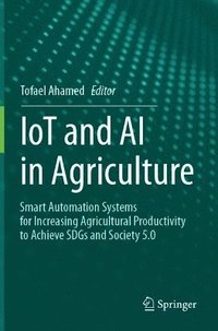 bokomslag IoT and AI in Agriculture