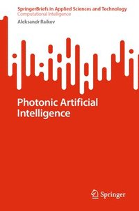 bokomslag Photonic Artificial Intelligence