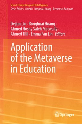 bokomslag Application of the Metaverse in Education