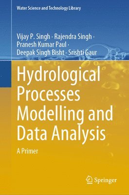 Hydrological Processes Modelling and Data Analysis 1