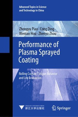 bokomslag Performance of Plasma Sprayed Coating