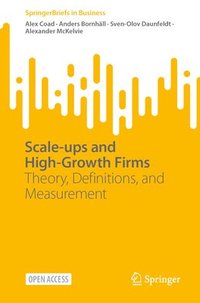 bokomslag Scale-ups and High-Growth Firms