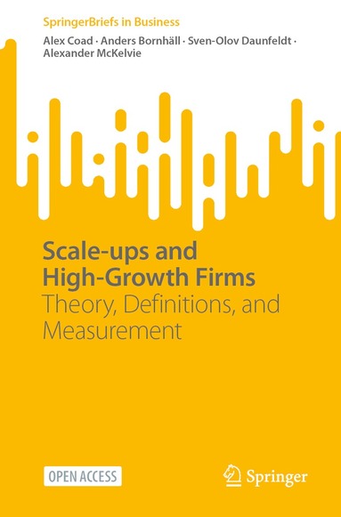 bokomslag Scale-ups and High-Growth Firms