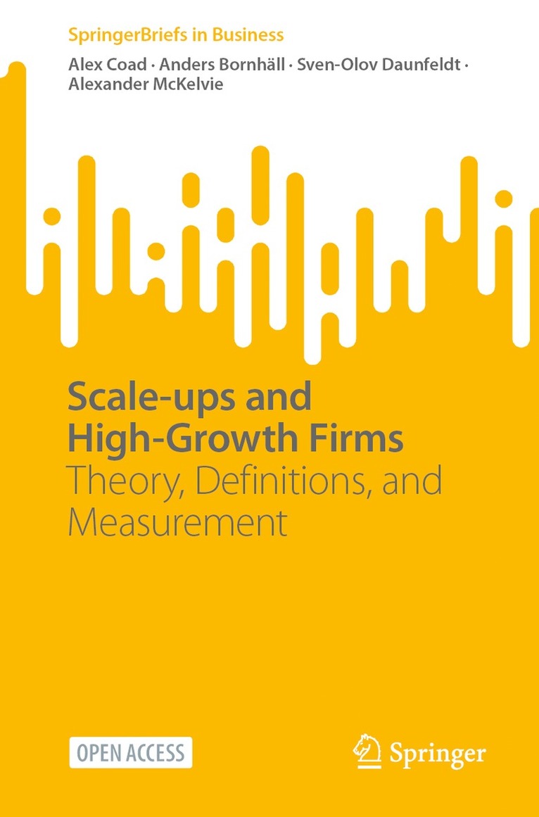 Scale-ups and High-Growth Firms 1