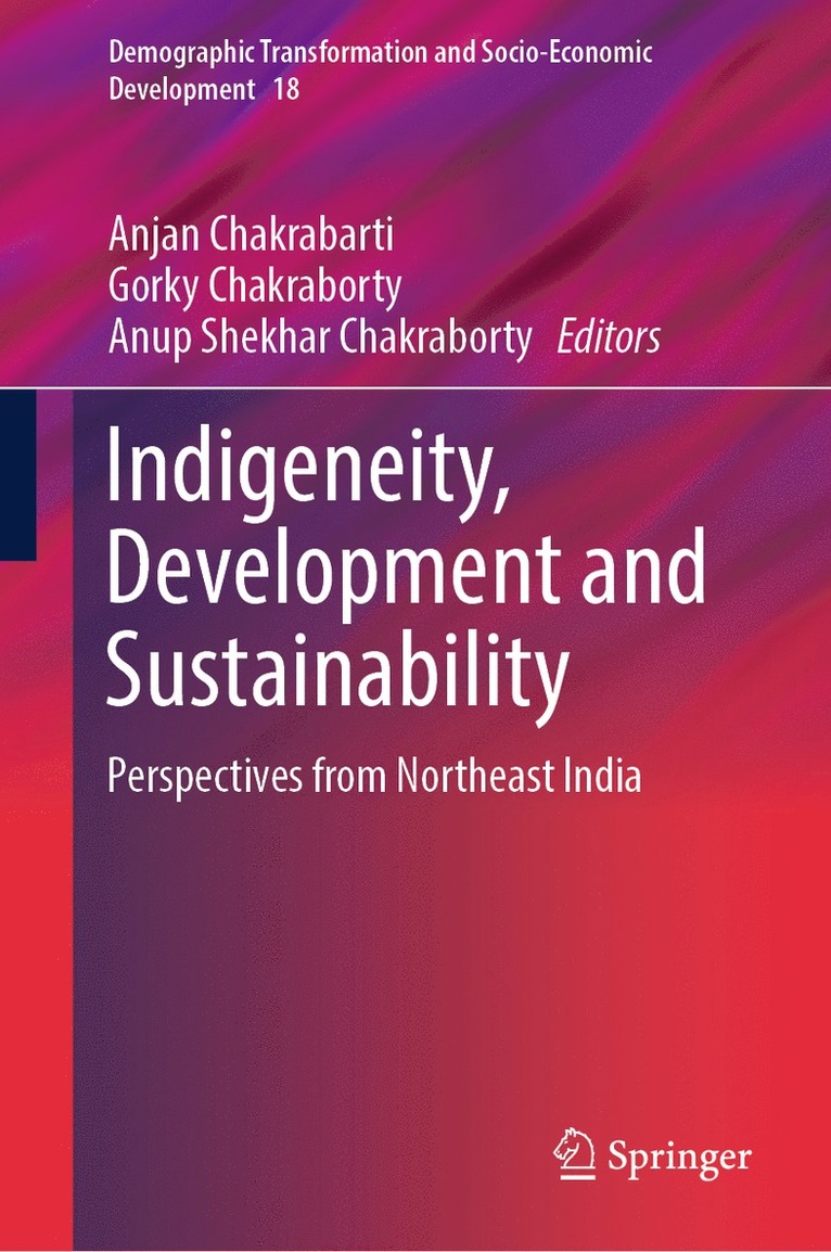 Indigeneity, Development and Sustainability 1