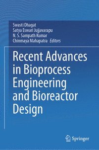 bokomslag Recent Advances in Bioprocess Engineering and Bioreactor Design