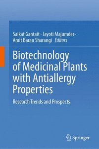 bokomslag Biotechnology of Medicinal Plants with Antiallergy Properties