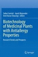 bokomslag Biotechnology of Medicinal Plants with Antiallergy Properties