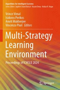 bokomslag Multi-Strategy Learning Environment: Proceedings of Icmsle 2024
