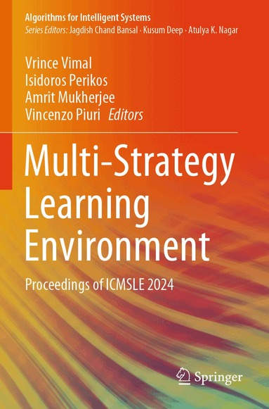 Vrince Vimal, Isidoros Perikos, Amrit Mukherjee, Vincenzo Piuri - Multi-Strategy Learning Environment, Häftad