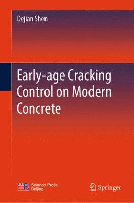 bokomslag Early-age Cracking Control on Modern Concrete