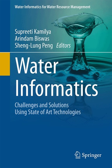 Supreeti Kamilya, Arindam Biswas, Sheng-Lung Peng - Water Informatics, Inbunden