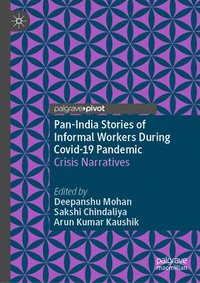 bokomslag Pan-India Stories of Informal Workers During Covid-19 Pandemic