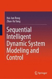 bokomslag Sequential Intelligent Dynamic System Modeling and Control