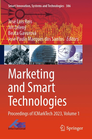 José Luís Reis, Jiří Zelený, Beáta Gavurová, José Paulo Marques dos Santos - Marketing and Smart Technologies, Häftad