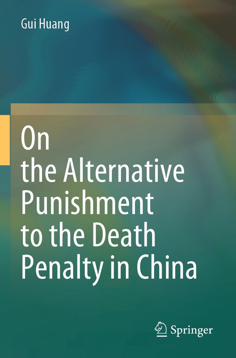 On the Alternative Punishment to the Death Penalty in China
