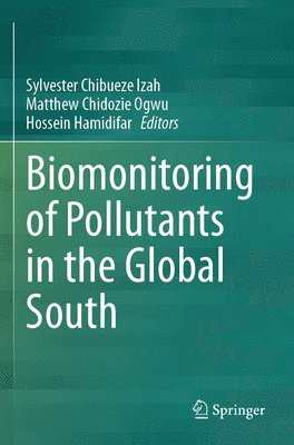 bokomslag Biomonitoring of Pollutants in the Global South