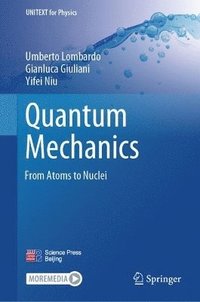 bokomslag Quantum Mechanics: From Atoms to Nuclei