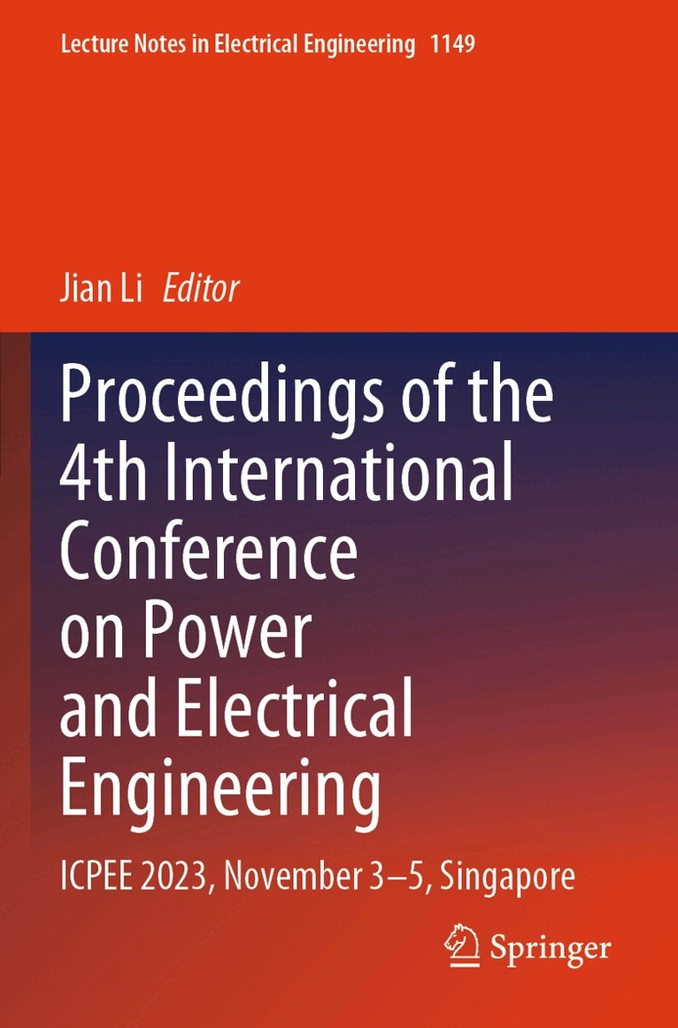 Proceedings of the 4th International Conference on Power and Electrical Engineering