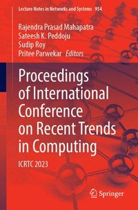 bokomslag Proceedings of International Conference on Recent Trends in Computing