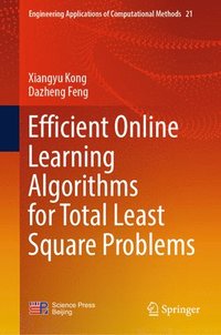 bokomslag Efficient Online Learning Algorithms for Total Least Square Problems