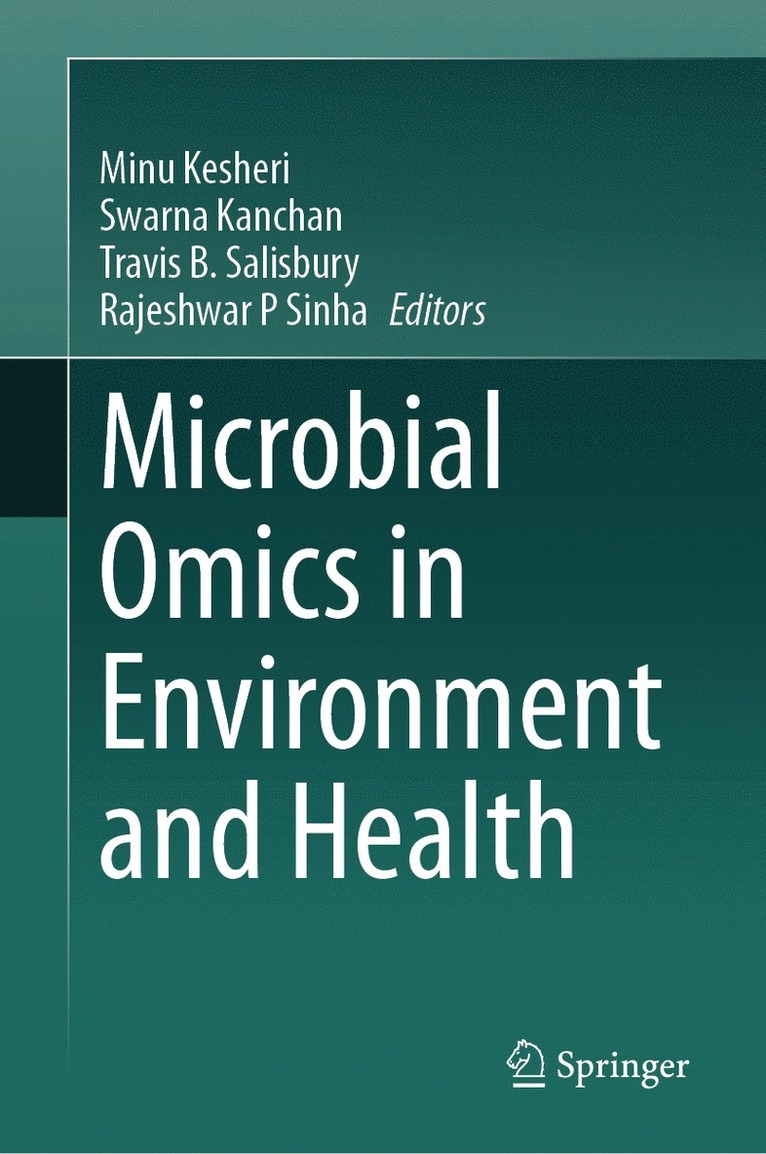 Minu Kesheri, Swarna Kanchan, Travis B. Salisbury, Rajeshwar P Sinha - Microbial Omics in Environment and Health, Inbunden