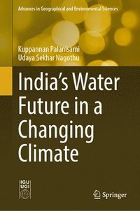 bokomslag India's Water Future in a Changing Climate