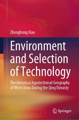 Environment and Selection of Technology 1