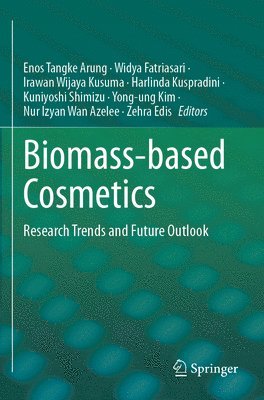 bokomslag Biomass-Based Cosmetics: Research Trends and Future Outlook