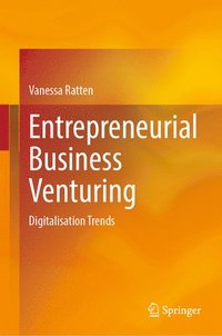 bokomslag Entrepreneurial Business Venturing