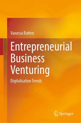 Entrepreneurial Business Venturing 1