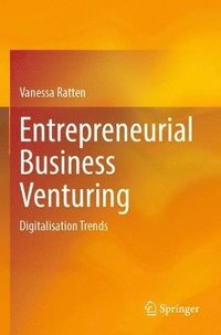 bokomslag Entrepreneurial Business Venturing