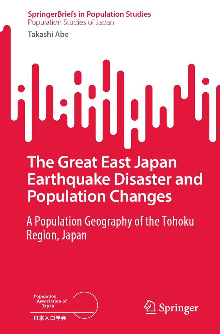 Great East Japan Earthquake Disaster and Population Changes