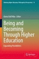 bokomslag Being and Becoming Through Higher Education
