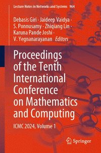 bokomslag Proceedings of the Tenth International Conference on Mathematics and Computing