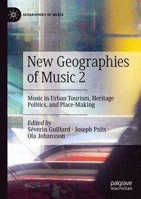 bokomslag New Geographies of Music 2