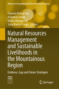 bokomslag Natural Resources Management and Sustainable Livelihoods in the Mountainous Region