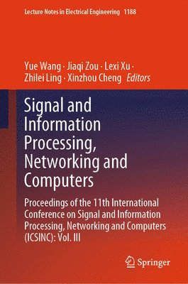 bokomslag Signal and Information Processing, Networking and Computers