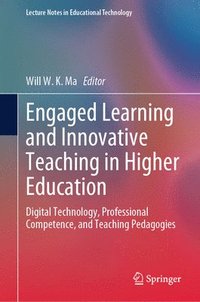 bokomslag Engaged Learning and Innovative Teaching in Higher Education