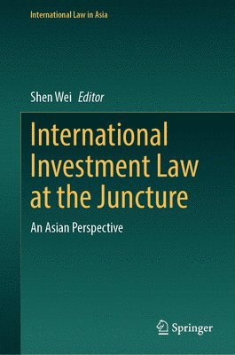 International Investment Law at the Juncture 1