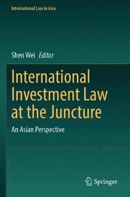 International Investment Law at the Juncture 1