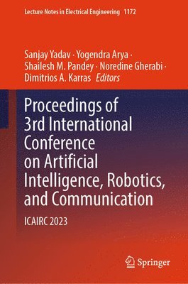 bokomslag Proceedings of 3rd International Conference on Artificial Intelligence, Robotics, and Communication