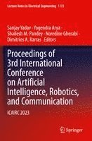 bokomslag Proceedings of 3rd International Conference on Artificial Intelligence, Robotics, and Communication