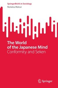 bokomslag The World of the Japanese Mind